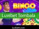 Luvibet tombala oyununu gün boyu oynama şansı tanımaktadır.